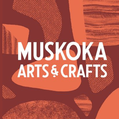 Exhibition Call for Entry: Explore Craft in Muskoka