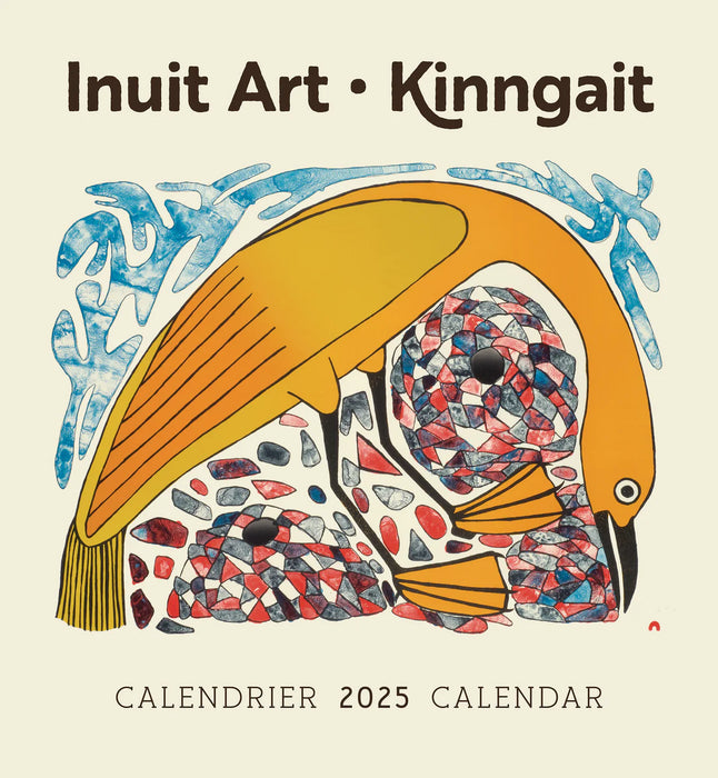 2025 Inuit Art: Kinngait (Cape Dorset) Wall Calendar