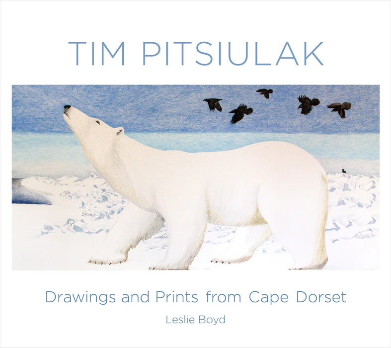 Book - Tim Pitsiulak: Drawings and Prints from Cape Dorset